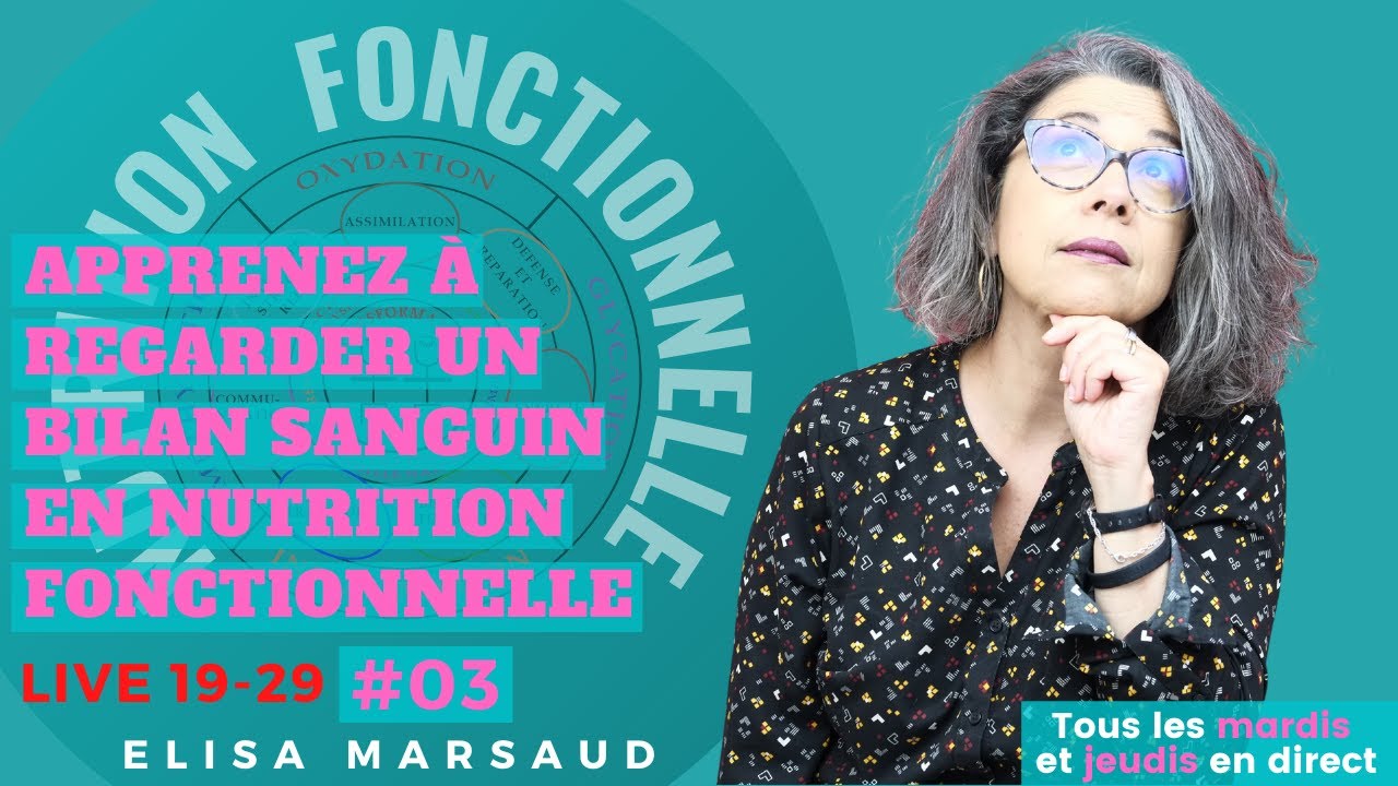 Apprenez à regarder un bilan sanguin en Nutrition Fonctionnelle