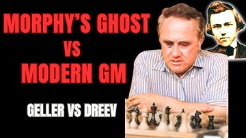 How to Crush a Grandmaster with Morphy’s Chess Attack