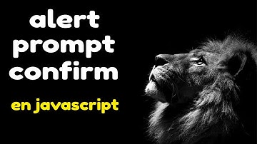 Conociendo alert, prompt y confirm en JavaScript #javascript