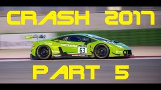 Motorsport Crash Compilation 2017 part 5