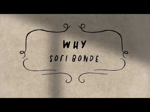 Sofi Bonde - Why (OUT NOW!)