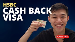 Got a new Credit Card! HSBC Visa Cash Back