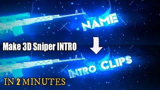 How To Make 3D Sniper Intro || No Copyright || In 2 MIN || HD
