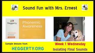 Week 1 Wed Isolating Final Sounds Heggerty