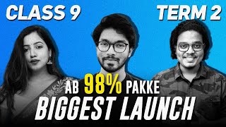 Class 9 Term 2 | Biggest Announcement for Everyone! | Ab Preparation x 100