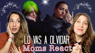 MOMS  REACT -  Billie Eilish &amp; ROSALÍA Lo Vas A Olvidar - Music Reaction