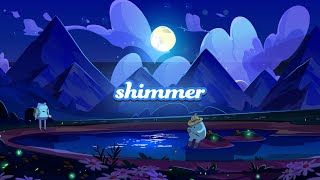 Shimmer by Helynt 6,301 views 3 weeks ago 2 minutes, 30 seconds