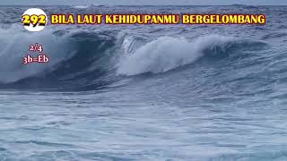 Bila Laut Kehidupanmu Berglombang No 292  Lagu Sion Edisi Lengkap  Lagu Sion  Lagu Gmahkgmahk