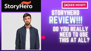 StoryHero Review-Do You Really Need To Use This At ALL Or NOT??See(Check Before use)