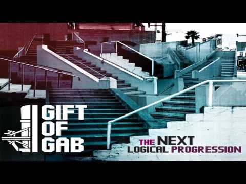 Gift Of Gab - So So Much (Next Logical Progression)