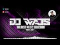 Dj wajs  the best music selection  marzec 2021