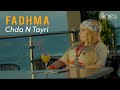FADHMA CHDA N TAYRI CLIP 2026