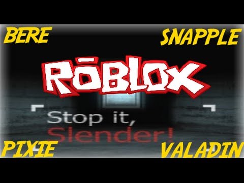 stop it slender 3 unofficial roblox