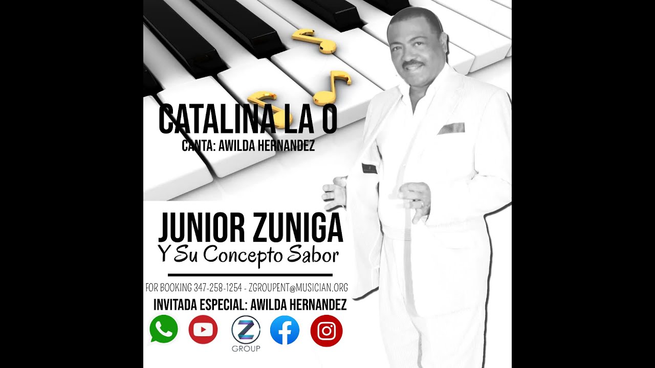 JUNIOR ZUNIGA Y SU CONCEPTO SABOR CATALINA LA O CANTAAWILDA HERNANDEZ