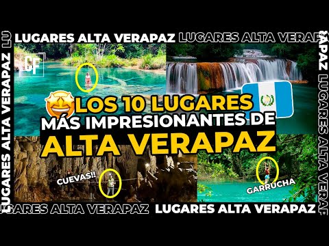 TOP 10 lugares INCREÍBLES de ALTA VERAPAZ 🤩(COBAN) GUATEMALA 🇬🇹 || CRISFA