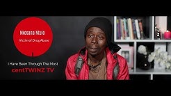 Heroin had the worst effect on me| I've Been Through the Most | Nkosana Ntuli