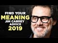 FIND YOUR MEANING | JIM CARREY - Motivational Video | Inspirational Speech 2019