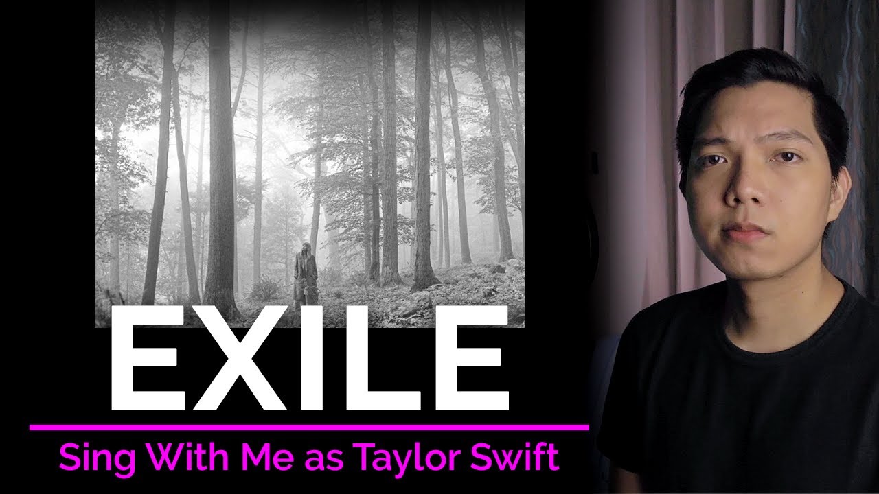 Exile (Male Part Only - Karaoke) - Taylor Swift ft. Bon Iver