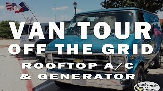 Van Life - Van Tour - Off-Grid Camping with Rooftop A/C & Generator on Camper Van Conversion