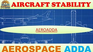 AIRCRAFT STABILITY II LONGITUDINAL/LATERAL  DYNAMIC STABILITY II LECTURE 9 II GATE AEROSPACE II