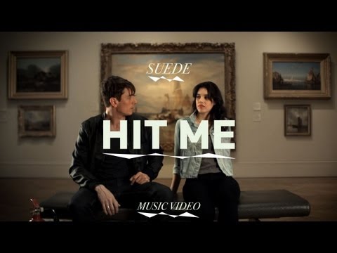 Suede - "Hit Me" (Official Music Video)
