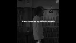 🎵 Seafret - Atlantis🎵 (slowed  reverb   lyrics)