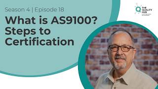 What is AS9100? Steps to Certification