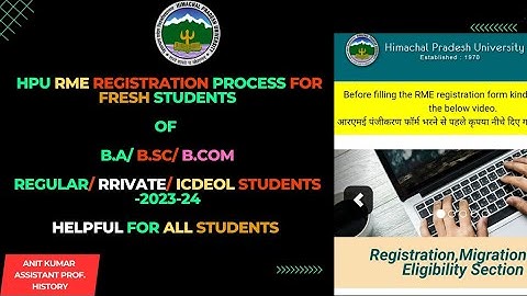 ||Process of HPU RME Registration for B.A/B.Sc/B.Com Regular/Private/ICDEOL Students-2023-24||