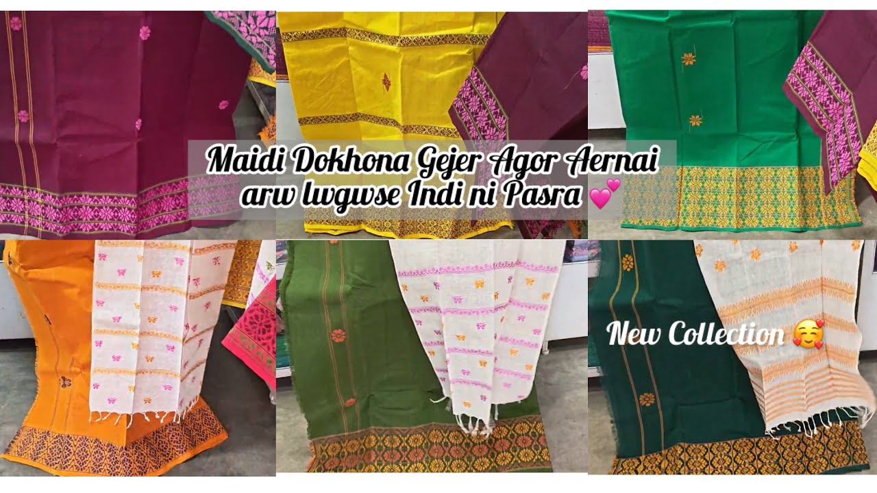 Maidi Dokhona arw Indi ni Pasra collection sopwilaibai sonapwr 💕| Mainao Dokhona Store Kokrajhar