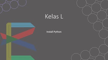 Install Python dan Program Pertama Sejuta Umat