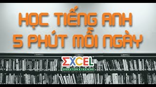 Hoàn Thiện Bản Thân Với Việc Học Tiếng Anh 5 Phút Mỗi Ngày