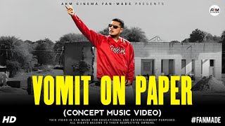 Vomit On Paper (Song) - Concept Music Video | Dhanda Nyoliwala | New Haryanvi Rap Song #fanmade