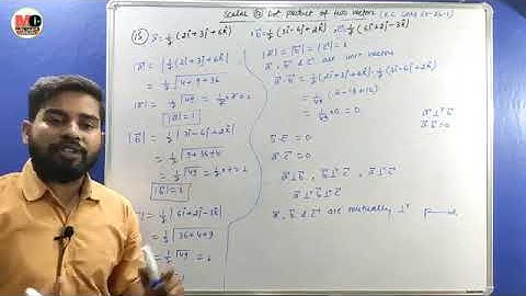 Scalar or dot product of two vectors || kc sinha EX 26.1 ka 15se22 thak