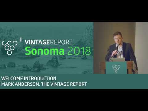 2018 Sonoma Vintage Report - Mark Anderson - Introduction