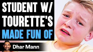 Student With TOURETTE'S Made Fun Of, What Happens Is Shocking | Dhar Mann