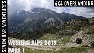 4x4 Overlanding Expedition Western Alps 2019 Ep.1