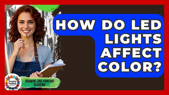 How Do LED Lights Affect Color? - Drawing and Painting Academy