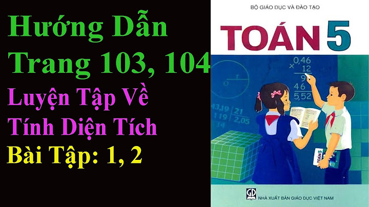 Giải sách toán lớp 5 trang 103 104