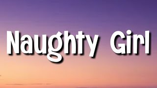 Qveen Herby - naughty girl (Lyrics)🎵