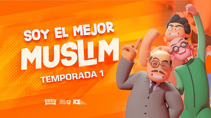 Soy el mejor muslim - TEMPORADA 1 COMPLETA