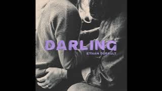Ethan Dufault - Darling [Official Audio]