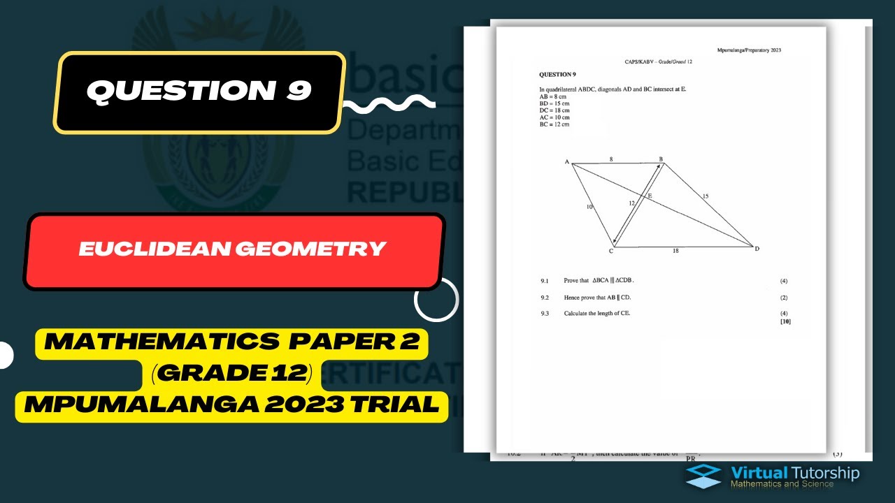 Euclidean Geometry: Similarity (Grade 12): Mpumalanga September 2023 ...