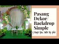 Pasang Dekor / Backdrop Simple Indoor