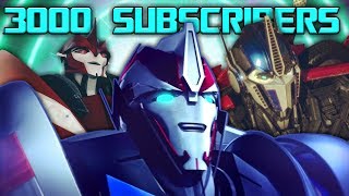 Transformers Prime&#39;s Ending Tribute | 3000 SUBSCRIBERS SPECIAL