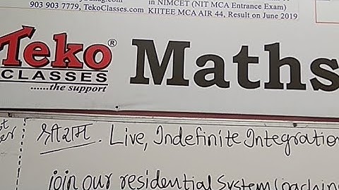 Live Indefinite Integration Class 12 iit jee Lec 10 Maths