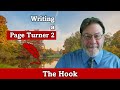 Writing a Page Turner 2: The Hook