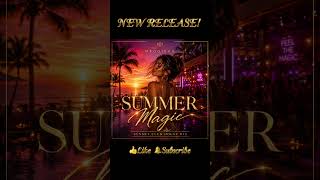 ✨MEGGISHA - Summer Magic (Sunset Club House Mix)