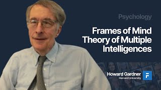 Faculti - Frames of Mind - Theory of Multiple Intelligences - Howard Gardner