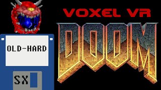 Voxel Doom в GZDoomVR (Old-Hard SX)