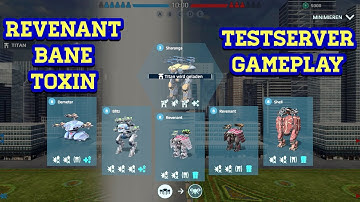 War Robots: New Robots Revenant & New Weapons Bane and Toxin | Testserver Gameplay